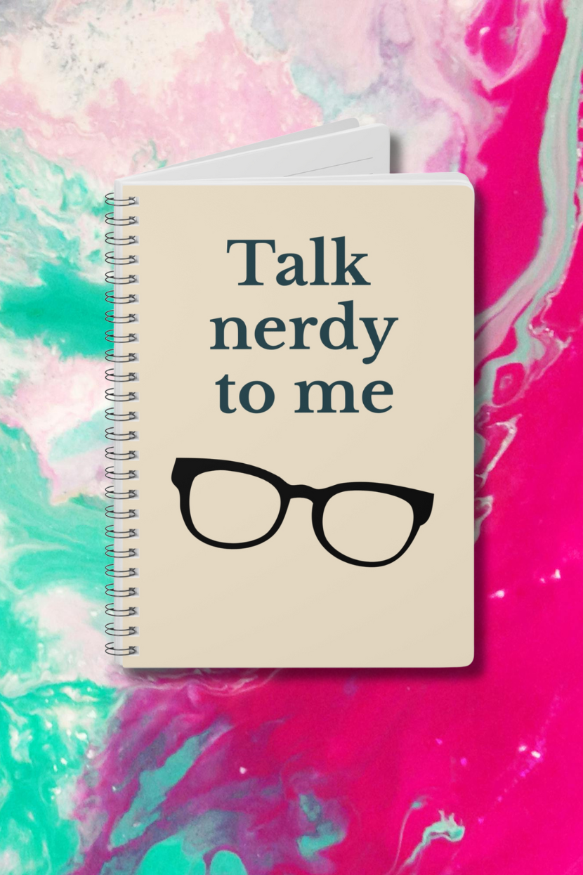 Nerdy Quote Wirobound Notebook - A5 Spiral Journal for Students and Creatives