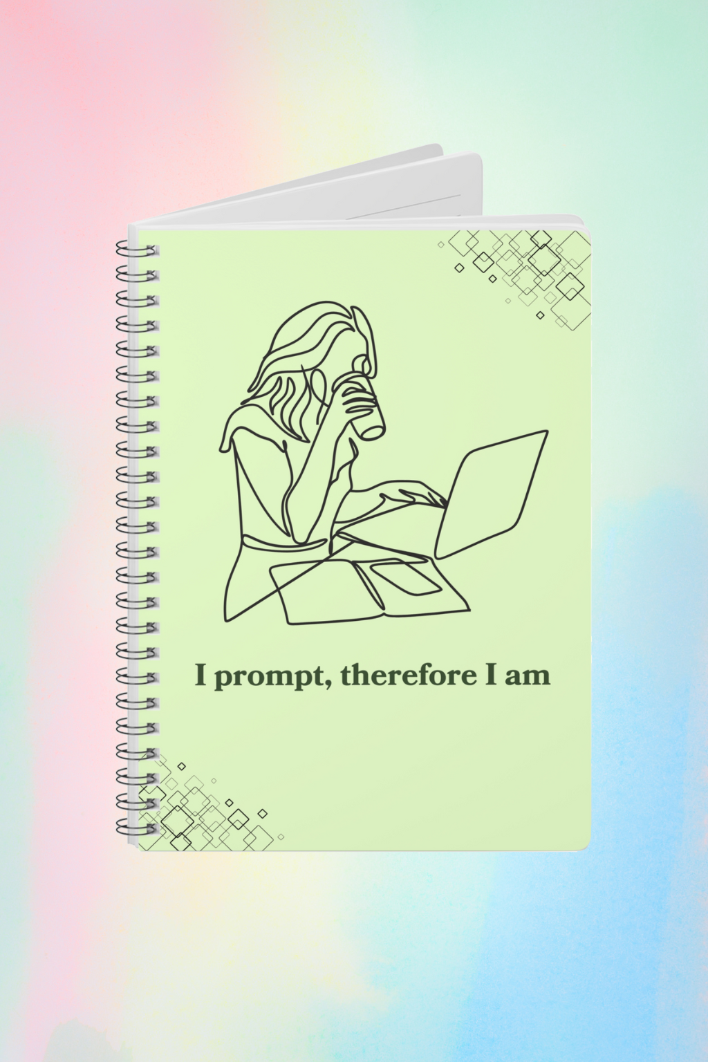 'I prompt, therefore I am' green notebook
